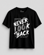 Never Look Back Graphic T-Shirt